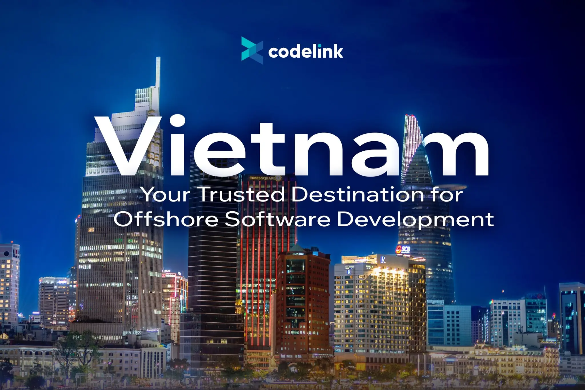 Vietnam - Your Trusted Destination for Offshore Software Development Services.jpg